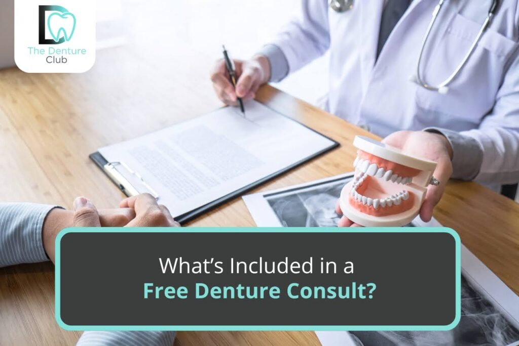 What’s Included in a Free Denture Consult?